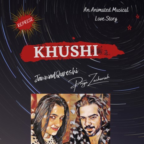 Khushi (Reprise) ft. Priya Zachariah | Boomplay Music