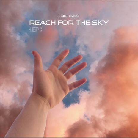 Reach For The Sky