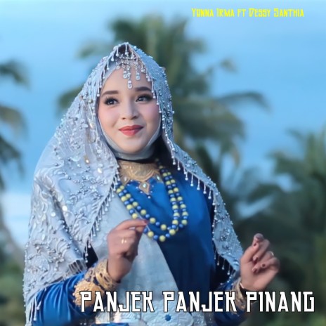 Panjek Panjek Pinang ft. Dessy Santhia | Boomplay Music