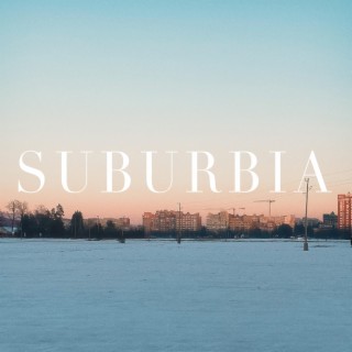 Suburbia