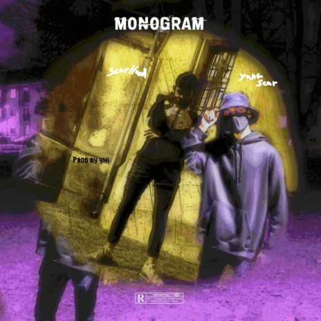 Monogram (feat. Scar Hood) | Boomplay Music