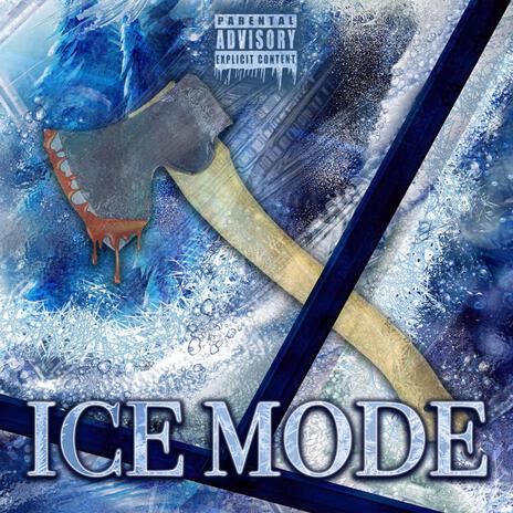 Ice Mode | Boomplay Music