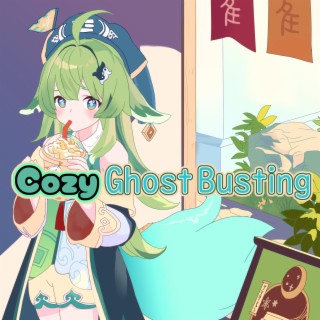 萌萌捉鬼譚 (Cozy Ghost Busting) (Chinese Version) lyrics | Boomplay Music