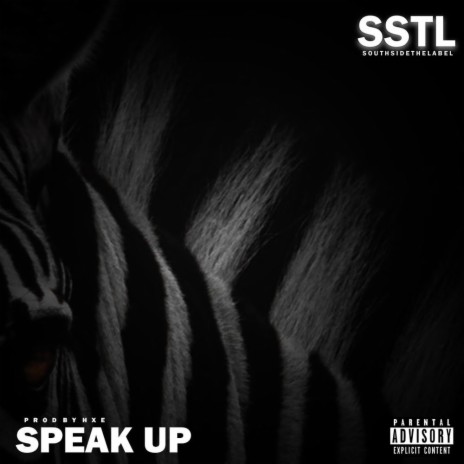 Speak Up | Boomplay Music