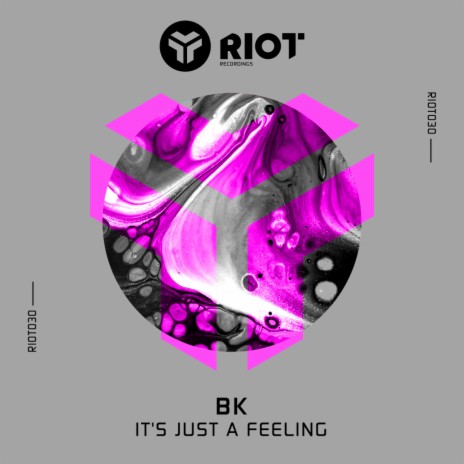 It's Just A Feeling (BK's Back To '99 Mix)