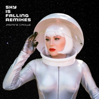 Sky Is Falling (Remixes)