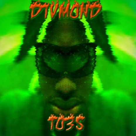 Diamond Toes | Boomplay Music