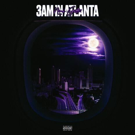 3AM in ATL (Freestyle)