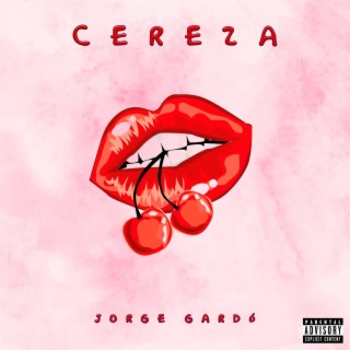 CEREZA lyrics | Boomplay Music