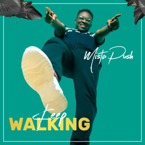 Keep Walking | Boomplay Music