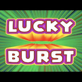 Lucky Burst Main Theme (Original Soundtrack)