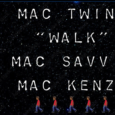 Walk ft. Mac savv | Boomplay Music