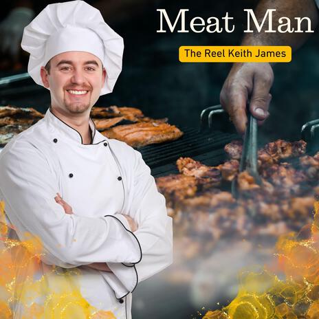 Meat Man | Boomplay Music