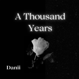 A Thousand Years