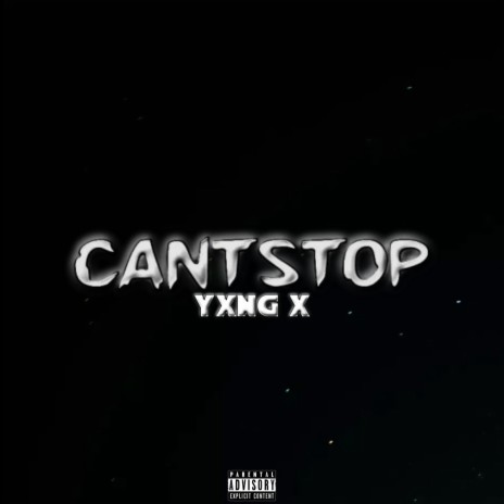 CANTSTOP | Boomplay Music
