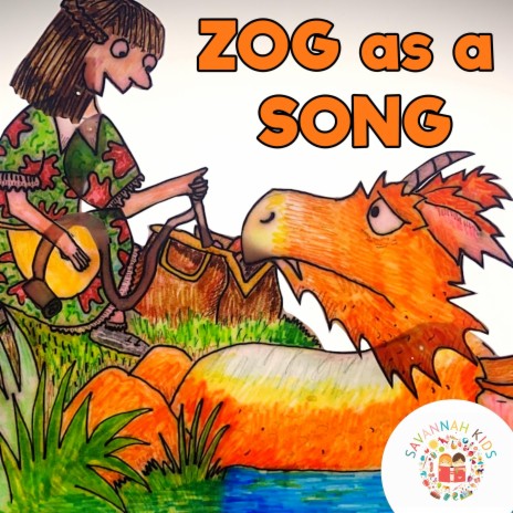 Zog as a Song Musical Storytelling | Boomplay Music
