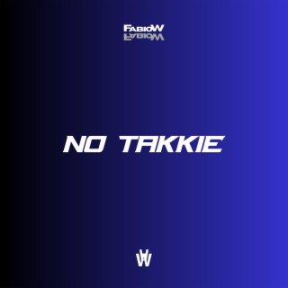 No Takkie