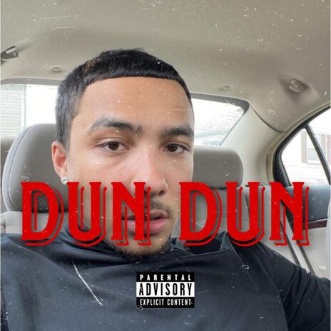 DUN DUN | Boomplay Music