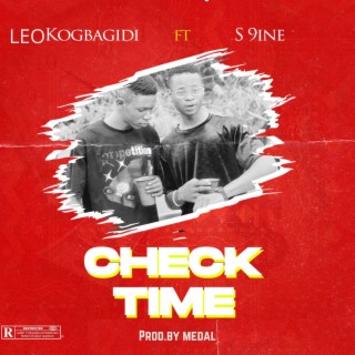 Check Time ft. S 9ine lyrics | Boomplay Music