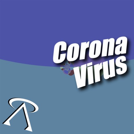 Coronavirus | Boomplay Music