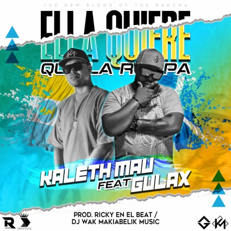 Ella Quiere ft. Gulax Viral | Boomplay Music