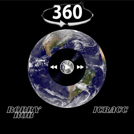 360 ft. ICRACC | Boomplay Music