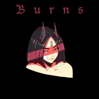 Burns