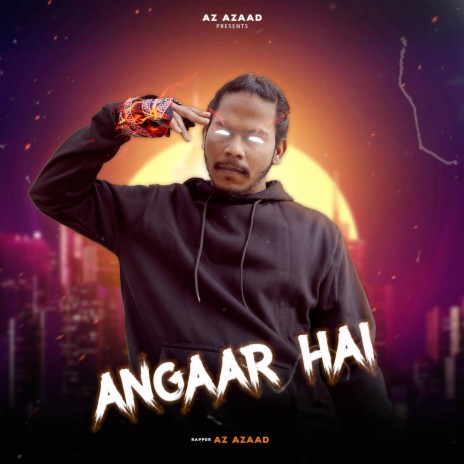 Angaar Hai | Boomplay Music