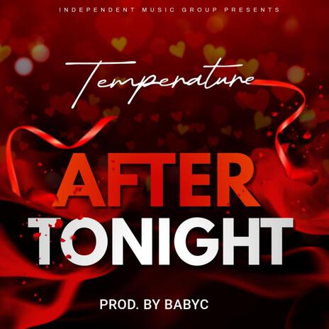 After Tonight | Boomplay Music