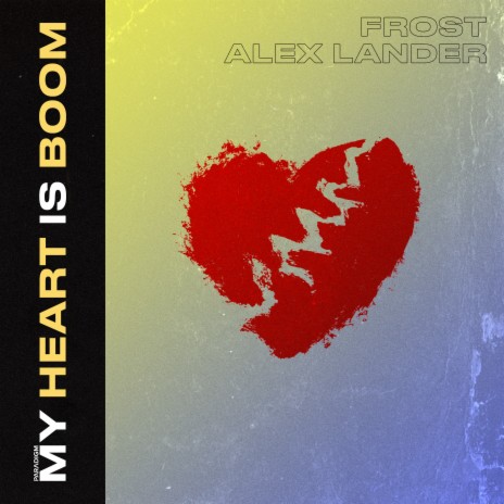 My Heart Is Boom ft. Alex Lander | Boomplay Music