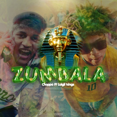 Zumbala ft. LUIGII KINGS | Boomplay Music