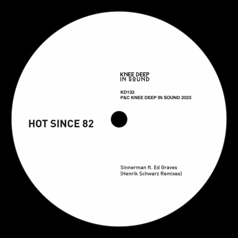 Sinnerman (Henrik Schwarz Remix) ft. Ed Graves | Boomplay Music