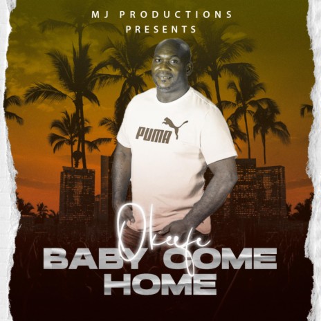 Baby Come Home | Boomplay Music