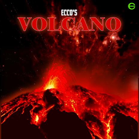 Volcano | Boomplay Music