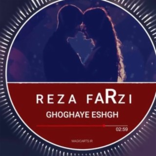 Ghoghaye Eshgh (Reza Farzi)Reza