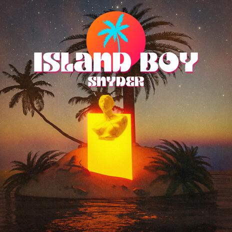 Island boy | Boomplay Music