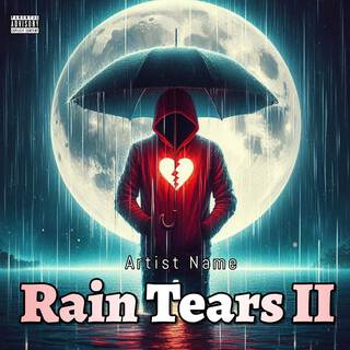 Rain Tears II