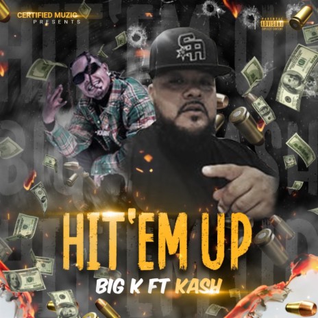 Hittem up ft. kashMoneyVibes