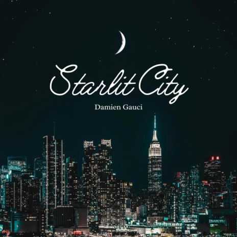 Starlit City | Boomplay Music