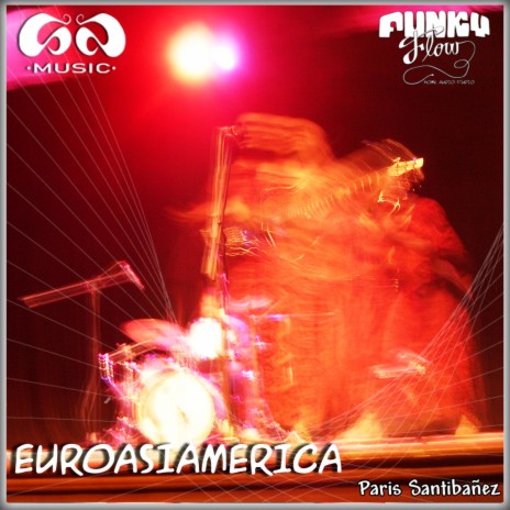 EuroAsiAmerica | Boomplay Music