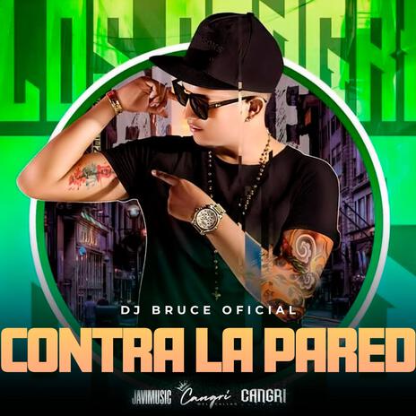 Contra la Pared | Boomplay Music