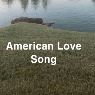 American Love Song