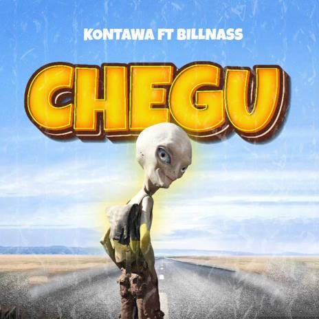 Chegu ft. Billnass | Boomplay Music