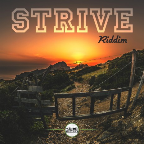 Strive Riddim | Boomplay Music
