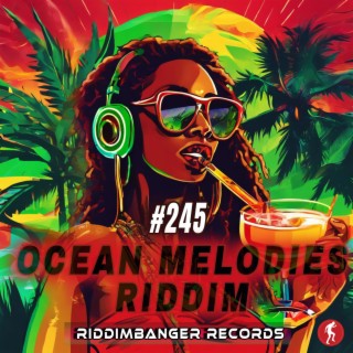 Ocean Melodies Riddim