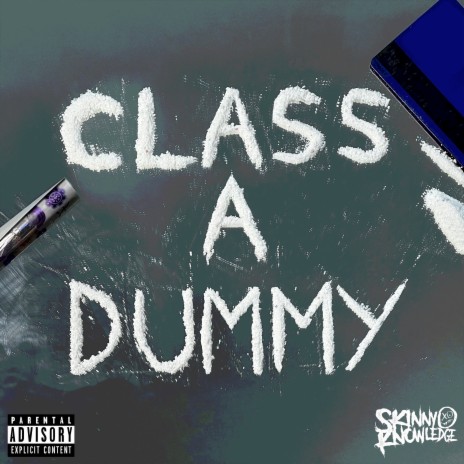 Class a Dummy | Boomplay Music