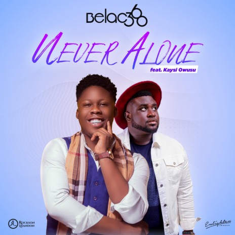 Never Alone (feat. Kaysi Owusu) | Boomplay Music