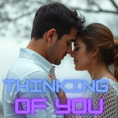 Thinking of You | Boomplay Music