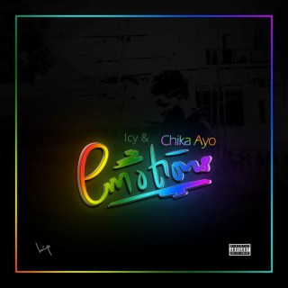 Emotions ft. Chika Ayo lyrics | Boomplay Music