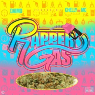Rapper Gas (feat. Chelly the MC)